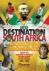 Destination South Africa 2010: Golden Moments of the World Cup Photo