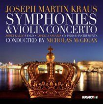 Photo of Joseph Martin Kraus: Symphonies & Violin Concerto