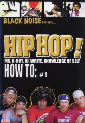 Photo of Bowline Black Noise Presents: Hip Hop - How To... movie