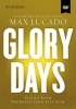 Thomas Nelson Publishers Glory Days Video Study - Living Your Promised Land Life Now Photo