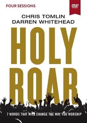 Photo of Holy Roar Video Study - Seven Words That Will Change the Way You Worship movie