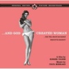 Soundtrack Factory ...And God Created Woman...but the Devil Invented Brigette Bardot Photo