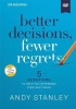 Zondervan Better Decisions Fewer Regrets Video Study - Five Questions to Help You Make the Right Choice Photo