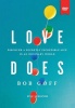 Thomas Nelson Publishers Love Does Video Study - Discover a Secretly Incredible Life in an Ordinary World Photo