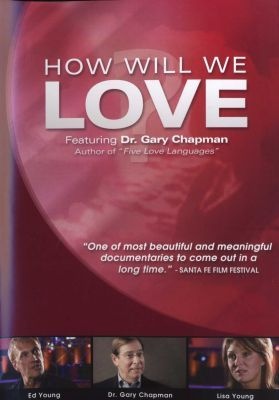 Photo of How Will We Love with Dr. Gary Chapman