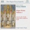 Walther: Organ Works Vol. 2 Photo