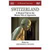 Naxos A Musical Journey: Switzerland Photo