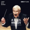 SWR Music Sammy Nestico: A Cool Breeze Photo