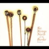 E1 Entertainment Dist Six Strings North of the Border 1 Photo