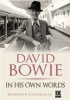 David Bowie: In His Own Words Photo