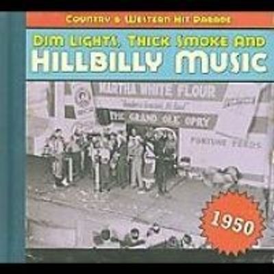 Photo of Bear Family Germany Dim Lights Thick Smoke and Hillbilly Music Country & Western Hit Parade 1950 [11/3]
