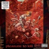 Pleasure To Kill Photo