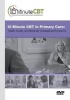 Scion Publishing Ltd 10 Minute CBT in Primary Care: Health Anxiety and Medically Unexplained Symptoms Photo
