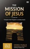 Zondervan The Mission of Jesus Video Study - Triumph of God's Kingdom in a World in Chaos Photo