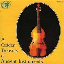 Photo of A Golden Treasury of Ancient Instrument