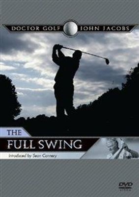 Photo of John Jacobs: Doctor Golf - The Full Swing