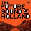 The Future Sound of Holland Photo