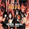 The Very Best of Kiss: Radio Waves 1974 - 1988 Photo