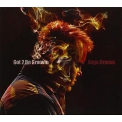 Photo of Got 2 Be Groovin'