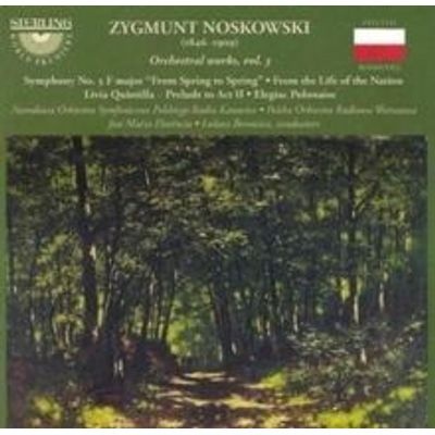 Photo of Zygmunt Noskowski: Orchestral Works