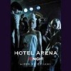 Hotel Arena Tonight Photo