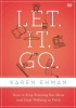 Zondervan Let. It. Go. Video Study - How to Stop Running the Show and Start Walking in Faith Photo