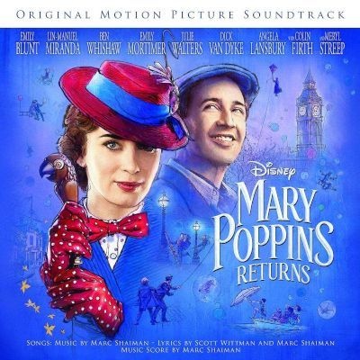 Mary Poppins Returns Oringal Motion Picture Soundtrack