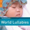 World Music Network Rough Guide To World Lullabies Photo
