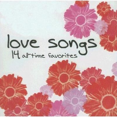 Photo of Love Songs: 14 All Time Favorites