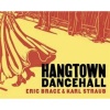 Hangtown Dancehall Photo