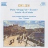 Delius - Paris; Brigg Fair; Eventyr; Irmelin; La Calinda Photo