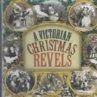 Photo of Revels Records Victorian Christmas Revels
