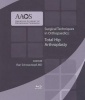 Surgical Techniques in Orthopaedics: Total Hip Arthroplasty - Blu-Ray Disc Photo