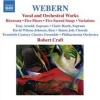 Anton Webern: Vocal and Orchestral Works Photo
