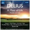 Naxos Delius: A Mass of Life Photo