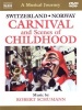 A Musical Journey: Switzerland/Norway - Carnival and Scenes... Photo