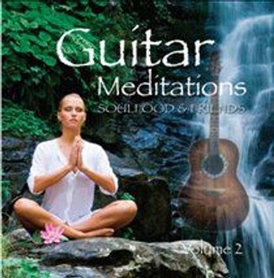 Photo of Soulfood Music Guitar Meditations