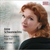 Anne Schwanewilms: Robert Schumann/Hugo Wolf Photo
