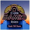 Cafe Mambo Ibiza Photo