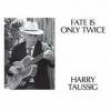 Fate Is Only Twice Photo