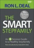 Bethany House Publishers a division of Baker Publishing Group The Smart Stepfamily - An 8-Session Guide to a Healthy Stepfamily Photo