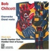 Bayer Bob Chilcott: Choral Works Photo