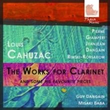 Photo of Louis Cahuzac: The Works for Clarinet