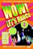 Avid Limited Wow! Let's Dance: Volume 4 Photo