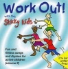 Work Out! With the Sticky Kids Photo