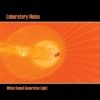 Laboratory Noise - When Sound Generates Light Photo