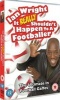Ian Wright: It Really Shouldn't Happen to a Footballer Photo