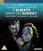 It Always Rains on Sunday Photo