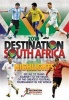 Destination South Africa 2010: The Highlights Photo