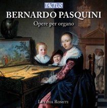 Photo of Tactus Bernardo Pasquini: Opere Per Organo